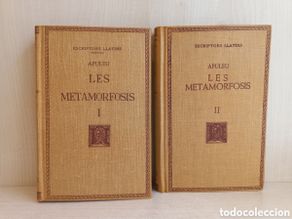 Livres anciens: Les metamorfosis. Apuleu. Fundació Bernat Metge, 1929-31. Catalán. Escriptors Llatins.